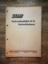 Gebrauchtes Hydraulikschema von SCHAEFF - Hydrauliktieflöffel HT 10
