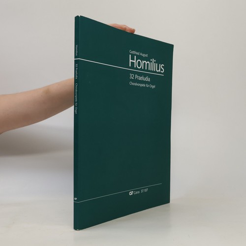 Praeludia choralvorspiele - 32, praeludia: