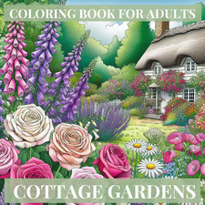 COTTAGE GARDENS, COLOURING