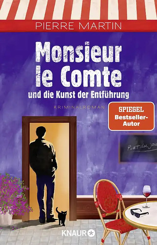 Monsieur comte und die - monsieur,