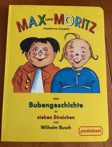 Max und moritz - moritz, –