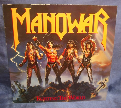Manowar fighting the world - -,