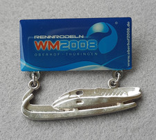 A458: Abzeichen/Pin von der Rennrodel-Weltmeisterschaft  2008 in Oberhof