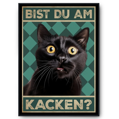 Bist kacken katzen - du, am