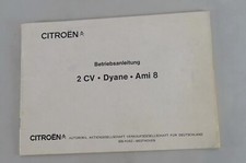 Betriebsanleitung / Handbuch Citroen 2 CV / Dyane / Ami 8 1968-1970