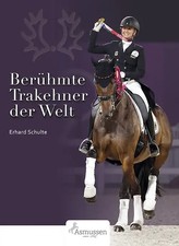 Berühmte Trakehner der Welt