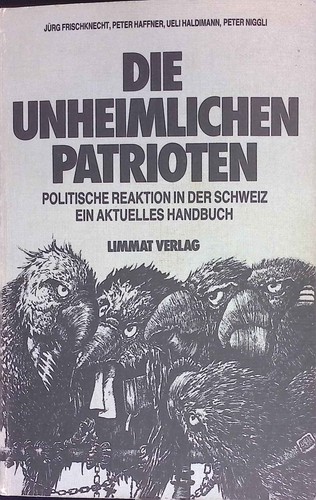 Die unheimlichen patrioten - unheimlichen,
