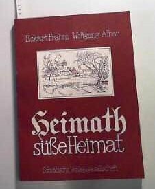 Heimath süße heimat 17 - heimat:,