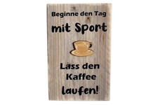 Holzschild Kaffee Sport