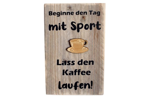 Holzschild kaffee sport - holzschild,