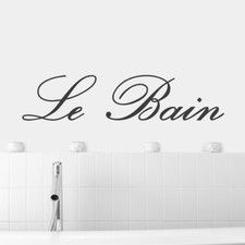  Wandtattoo Spruch "Le Bain"