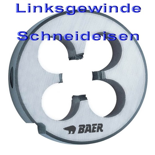 Schneideisen linksgewinde baer - schneideisen,