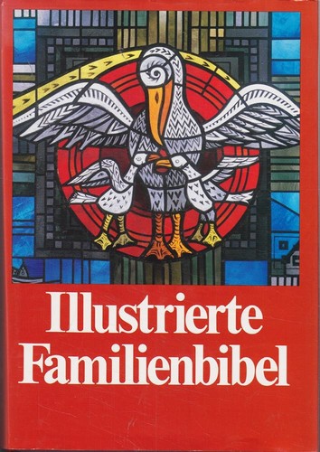 Illustrierte familienbibel - illustrierte,