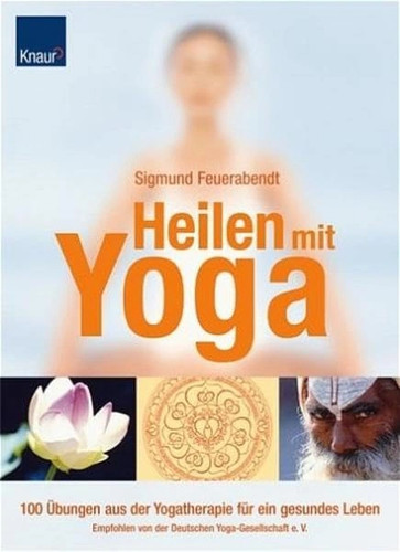 Heilen mit yoga - yoga:, Übungen