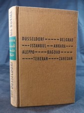 Ich radele um die Welt: Von Düsseldorf bis Burma. Helfgen, Heinz: