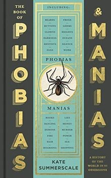 The book phobias and - the,
