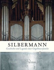 Silbermann: Geschichte und