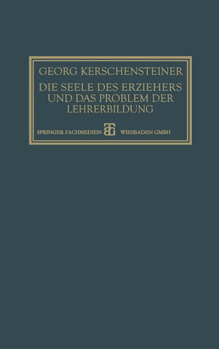Georg kerschensteiner die - georg,