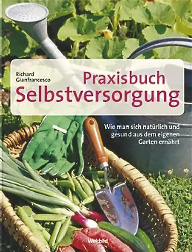 Praxisbuch selbstversorgung - praxisbuch,