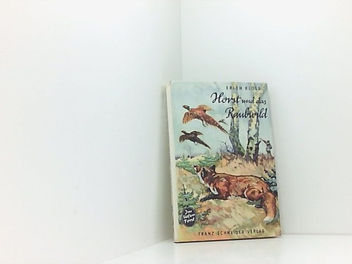 Horst und das raubwild - das,