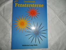 Bastelbuch Weihnachten Leuchtende Fenstersterne Heiderose Lang-Maile neuwertig
