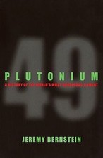 Plutonium: A History of the