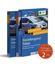 Einstellungstest Polizei: Prüfungspaket mit Testsimulation: Geeignet für alle 
