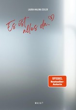 Seiler, Laura Malina/Es ist