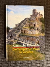 Mexiko. Die Tempel der Maya in
