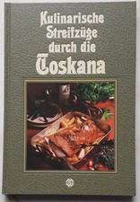 Kulinarische Streifzüge durch die Toskana / H. J. Döbbelin / Sigloch Edition