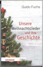 Unsere Weihnachtslieder und