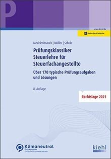 Prüfungsklassiker steuerlehre - prüfungsklassiker,