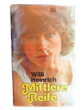 Willi Heinrich - Mittlere Reife - gebunden - neuwertig