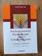 Psychodynamische Psychotherapie und Verhaltenstherapie. Neuwertig 
