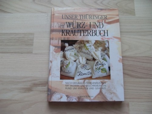 Unser thüringer würz und - unser,