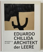 Eduardo Chillida. Architekt