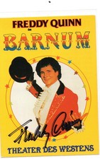 Freddy Quinn - seltenes original Autogramm auf Karte - "ZIRKUS BARNUM"