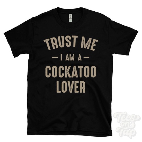 Trust a cakatoo lover - am,