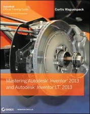 Mastering Autodesk Inventor