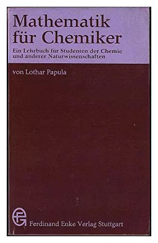 Mathematik für chemiker ein - chemiker,