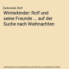 Winterkinder: Rolf und seine