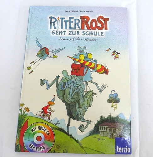 Ritter rost geht zur - rost,