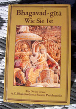 Bhagavad - Gita, Wie Sie Ist