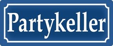 Blechschild 27x10cm gewölbt Party Keller Deko Geschenk Schild