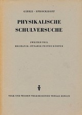 Physikalische Schulversuche 2.Teil DDR-Lehrmaterial