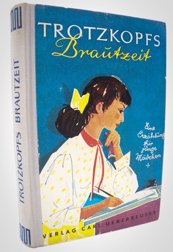Trotzkopfs brautzeit eine - trotzkopfs, brautzeit.