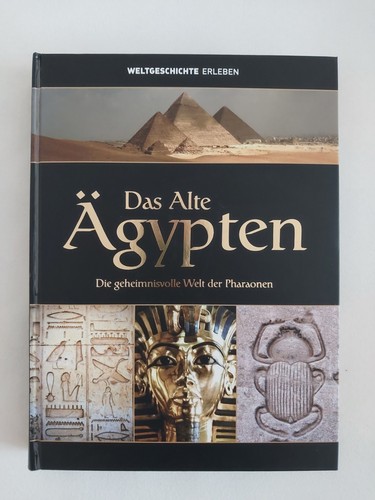 Das alte ägypten - Ägypten, die