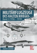 Militärflugzeuge des Kalten