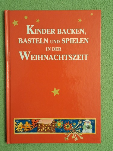 Kinder backen basteln und - backen,,