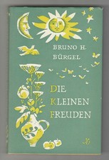 Bruno H. Bürgel DIE KLEINEN FREUDEN 1960 im Bertelsmann Lesering - CA03B